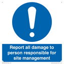 report-all-damage-to-person-responsible-for-site-management~